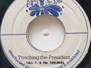 45 REGGAE / TALL T. & THE TOUCHERS / TOUCHING THE PRESIDENT / SPLASH / LISTEN