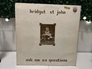￼Bridget St John-ask me no questions-Dandelion￼–￼S63750 STEREO LP-1969-excellent