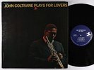 John Coltrane - Plays For Lovers LP - Prestige - PR 7426 Mono