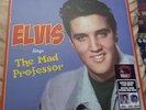 Elvis Presley Sings The Mad Professor Crystal Clear Picture Disc 1500 only made.
