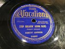 ROBERT JOHNSON Vocalion 4002 Stop Breakin' Down Blues/Honeymoon Blues RARE 78