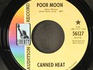CANNED HEAT: sic 'em pigs / poor moon LIBERTY 7