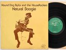 HOUND DOG TAYLOR And The House Rockers Natural Boogie ALLIGATOR Blues 1974