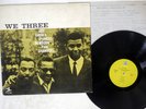 ROY HAYNES,PHINEAS NEWBORN,PAUL CHAMBERS WE THREE PRESTIGE LPR-88054 JAPAN LP