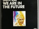 Sun Ra We Are In The Future Savoy Jazz Near Mint