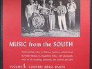 VARIOUS: music from the south, vol. 1; country brass bands FOLKWAYS 12