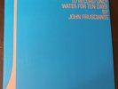 John Frusciante To Record Only Water For Ten Days 2 LP Ltd Black Vinyl NM