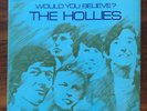 VINYL THE HOLLIES Would You Believe PARLOPHONE PMC 7008 UK Original MONO LP