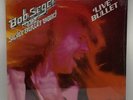Bob Seger & The Silver Bullet Band - Live Bullet - SEALED 1976 US 1st Press