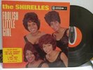 The SHIRELLES - Foolish Little Girl - Scepter 511 Original  Mono Lp 1963 Rare