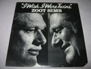ZOOT SIMS Wish I Were Twins SEALED NEW LP 1981 2310-868 Jimmy Rowles Akira Tana