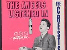CRESTS: the angels listened in COED 7