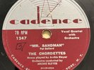 The Chordettes - Mr. Sandman / I Don't Wanna See You Cryin Cadence 78rpm 1954