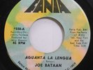 Hear  Northern Soul Latin 45 Joe Bataan - Aguanta La Lengua / Juan Juan Lechero