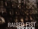 Raised Fist Dedication (Vinyl) 12