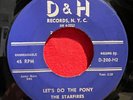 The Starfires - These Foolish Things / Let’s Do The Pony - D&H - RARE DOOWOP 45