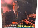Just Friends - Art Pepper, Bill Perkins 1957 Vinyl Pacific Jazz 1st Press VG/VG