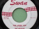 BEATLES 45 - She Loves You - 1963 Swan Records - 1st Press - Reco Art - Spizer