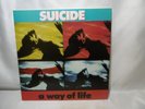 Vinyl LP Suicide a way of life