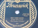 Marc Williams 78 rpm Brunswick 274 BAD COMPANIONS prewar Country 1928 V+