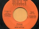 JACK KITTEL (Psycho / A Place For Girls Like You) COUNTRY 45 RPM RECORD