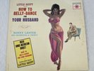 Little Egypt How To Belly Dance For Your Husband LP Complete With Booklet