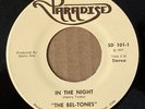 BEL-TONES: In The Night 45 Paradise private '77 prog AOR hear