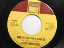 Hear  Northern Soul Motown 45 Isley Brothers - That' The Way Love Is / One Too