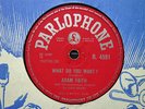 ADAM FAITH - What Do You Want? / From Now Until Forever 78 rpm disc (1959)