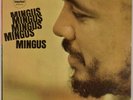 CHARLES MINGUS: Mingus Mingus US Impulse AS-54 Jazz Orig Vinyl LP Hear