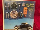 CHARLIE RYAN: HOT ROD LINCOLN 1963-12” Record LP GRAND PRIX SERIES- VG Vinyl
