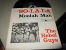 THE REBEL GUYS : SO LA LA 7