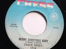 CHUCK BERRY - MERRY CHRISTMAS BABY / RUN RUDOLPH RUN - SOUL 45