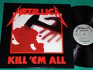 Metallica - Kill 'Em All US LP 1st press 1983  Megaforce Records – MRI 069