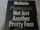 Melanie - Phonogenic Not Just Another Pretty Face VINYL LP ALBUM NEW SEALED