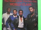 THE WORLD CLASS WRECKIN CRU WORLD CLASS LP DR DRE NWA ORIGINAL VINYL RECORD