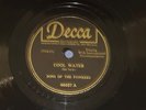 DECCA  46027  SONS OF THE PIONEERS  COOL WATER  TUMBLING TUMBLEWEEDS  78 RECORD