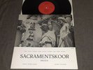 '70 DUTCH PRIVATE Sacramentskoor Breda, Sacrament boys' choir: Sacred songs NM/M