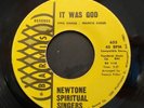 Newtone Spiritual Singers - It Was God - Barvis 45 VG SOUL/GOSPEL RARE
