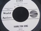 HAMILTON KING DIANA NOT UNTIL R&B SOUL45 WORLD ARTISTS 1033 PROMO COPY NEAR MINT