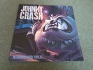 Johnny Crash - Neighbourhood Threat LP Europe 1990 Epic / WTG Records 466224 1
