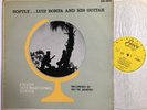 LUIZ BONFA -  Softly.....Luiz Bonfa And His Guitar 1966 Bossa Nova Jazz EIS 8874