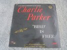 Charlie Parker - Bird Is Free 1961 UK LP EGMONT