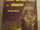 COOL MUSIC FOR A HOT NIGHT comp. LP OOP RARE UK import Tempo jazz Dizzy Reece