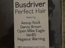 Busdriver - Perfect Hair - 2 LP Vinyl Record - 2014 - Big Dada Records - EX/EX