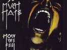 So Much Hate How We Feel Norwegian vinyl LP album record X-006