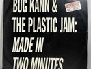Bug Kann & The Plastic Jam: Made In Two Minutes UK Import Vinyl Record