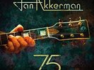 Jan Akkerman - 75 (Gatefold Sleeve) - Double LP Vinyl - NEW