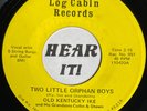 Primitive Hillbilly Bluegrass 45 OLD KENTUCKY IKE Two Little LOG CABIN OH hear