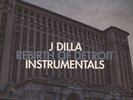J Dilla - Rebirth Of Detroit Instrumentals (Vinyl 2LP - 2013 - US - Original)